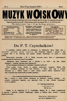 Muzyk Wojskowy : dwutygodnik poświęcony kulturze muzycznej w Armji Polskiej : wychodzi dnia 1-go i 15-go każdego miesiąca. 1926, nr 3