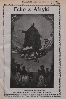 Echo z Afryki : katolickie pismo miesięczne dla poparcia działalności misyjnej w Afryce. 1933, nr 2