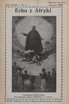 Echo z Afryki : katolickie pismo miesięczne dla poparcia działalności misyjnej w Afryce. 1935, nr 1
