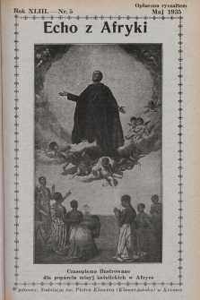 Echo z Afryki : katolickie pismo miesięczne dla poparcia działalności misyjnej w Afryce. 1935, nr 5