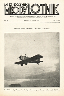 Młody Lotnik : wydawnictwo Komitetu Stołecznego Ligi Obrony Powietrznej Państwa. 1927, nr 11