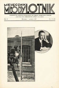 Młody Lotnik : wydawnictwo Komitetu Stołecznego Ligi Obrony Powietrznej Państwa. 1927, nr 12