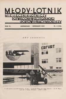 Młody Lotnik : miesięcznik lotniczy : poświęcony w szczególności sportowi i pracy młodzieży. 1929, nr 9