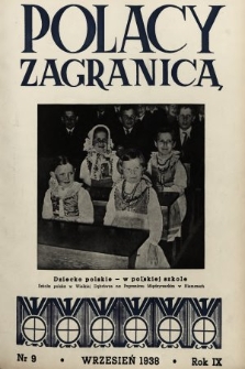 Polacy Zagranicą : organ Światowego Związku Polaków z Zagranicy. 1938, nr 9