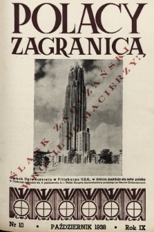 Polacy Zagranicą : organ Światowego Związku Polaków z Zagranicy. 1938, nr 10