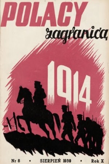 Polacy Zagranicą : organ Światowego Związku Polaków z Zagranicy. 1939, nr 8