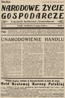 Narodowe Życie Gospodarcze : tygodnik społeczno-gospodarczy. 1938, nr 5