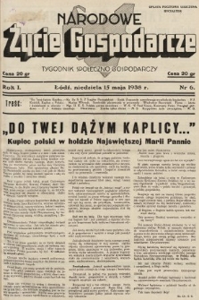 Narodowe Życie Gospodarcze : tygodnik społeczno-gospodarczy. 1938, nr 6