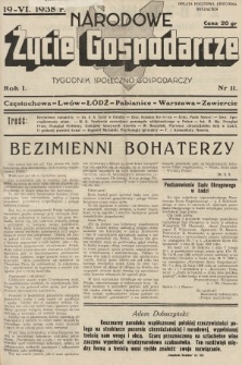 Narodowe Życie Gospodarcze : tygodnik społeczno-gospodarczy. 1938, nr 11