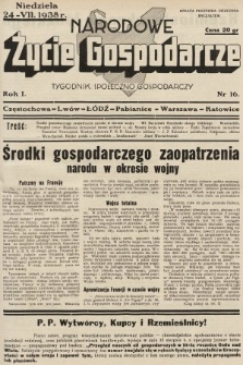 Narodowe Życie Gospodarcze : tygodnik społeczno-gospodarczy. 1938, nr 16