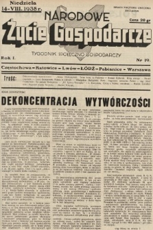 Narodowe Życie Gospodarcze : tygodnik społeczno-gospodarczy. 1938, nr 19