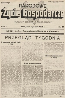 Narodowe Życie Gospodarcze : tygodnik społeczno-gospodarczy. 1938, nr 35