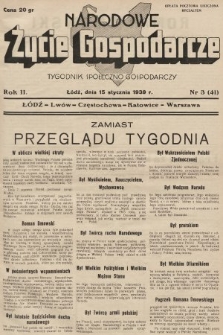 Narodowe Życie Gospodarcze : tygodnik społeczno-gospodarczy. 1939, nr 3