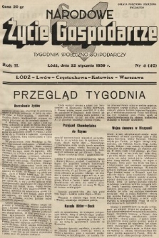 Narodowe Życie Gospodarcze : tygodnik społeczno-gospodarczy. 1939, nr 4