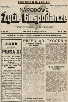 Narodowe Życie Gospodarcze : tygodnik społeczno-gospodarczy. 1939, nr 8