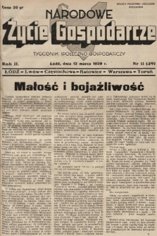 Narodowe Życie Gospodarcze : tygodnik społeczno-gospodarczy. 1939, nr 11