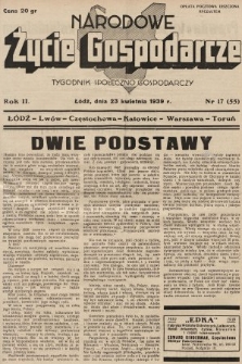 Narodowe Życie Gospodarcze : tygodnik społeczno-gospodarczy. 1939, nr 17