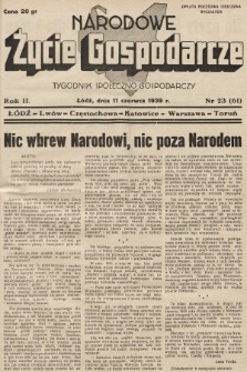 Narodowe Życie Gospodarcze : tygodnik społeczno-gospodarczy. 1939, nr 23