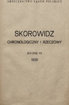 Orzecznictwo Sądów Polskich. T. 7, 1928, skorowidz