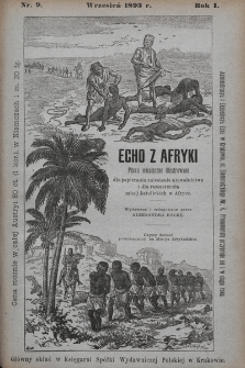 Echo z Afryki : pismo miesięczne illustrowane dla popierania zniesienia niewolnictwa i dla rozszerzania misyj katolickich w Afryce. 1893, nr 9