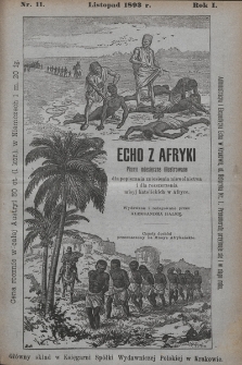 Echo z Afryki : pismo miesięczne illustrowane dla popierania zniesienia niewolnictwa i dla rozszerzania misyj katolickich w Afryce. 1893, nr 11