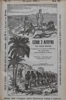 Echo z Afryki : pismo miesięczne illustrowane dla popierania zniesienia niewolnictwa i dla rozszerzania misyj katolickich w Afryce. 1895, nr 8