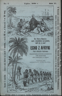Echo z Afryki : pismo miesięczne illustrowane dla popierania zniesienia niewolnictwa i dla rozszerzania misyj katolickich w Afryce. 1898, nr 7