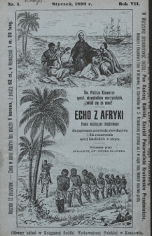 Echo z Afryki : pismo miesięczne illustrowane dla popierania zniesienia niewolnictwa i dla rozszerzania misyj katolickich w Afryce. 1899, nr 1