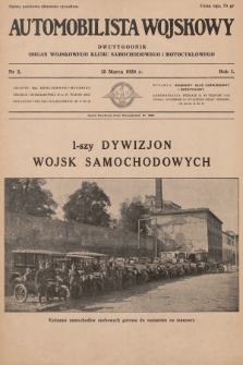 Automobilista Wojskowy : dwutygodnik : organ Wojskowego Klubu Samochodowego i Motocyklowego. 1926, nr 2