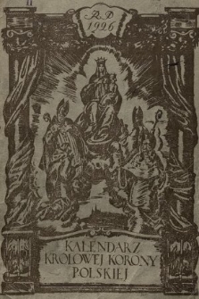 Wielki Ilustrowany Kalendarz Królowej Korony Polskiej na Rok Pański 1926