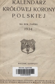 Kalendarz Królowej Korony Polskiej na Rok Pański 1934