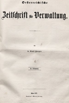 Oesterreichische Zeitschrift für Verwaltung. Jg. 10, 1877, indeksy