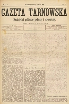 Gazeta Tarnowska : dwutygodnik polityczno-społeczny i ekonomiczny. 1884, nr 7