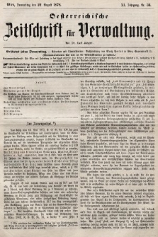 Oesterreichische Zeitschrift für Verwaltung. Jg. 11, 1878, nr 34