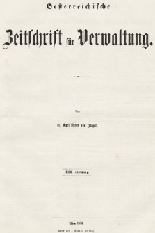 Oesterreichische Zeitschrift für Verwaltung. Jg. 19, 1886, indeksy