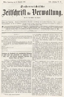 Oesterreichische Zeitschrift für Verwaltung. Jg. 19, 1886, nr 46