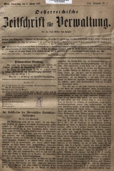 Oesterreichische Zeitschrift für Verwaltung. Jg. 20, 1887, nr 1