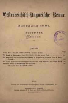 Oesterreichisch-Ungarische Revue. Jg. [2], 1887, Bd. 4, Heft 3