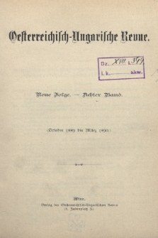 Oesterreichisch-Ungarische Revue. Jg. [4], 1889/1890, Bd. 8, Spis zawartości tomu