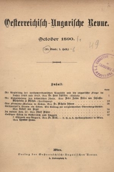 Oesterreichisch-Ungarische Revue. Jg. [5], 1890, Bd. 10, Heft 1