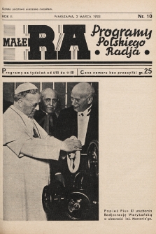 Małe RA : programy Polskiego Radja. R. 2. 1933, nr 10