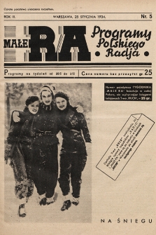 Małe RA : programy Polskiego Radja. R. 3. 1934, nr 5