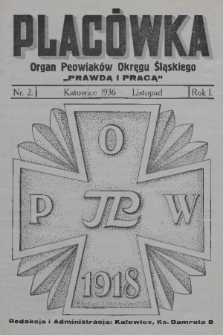 Placówka : organ Peowiaków Okręgu Śląskiego „Prawdą i Pracą”. 1936, nr 2