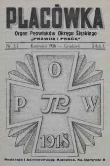 Placówka : organ Peowiaków Okręgu Śląskiego „Prawdą i Pracą”. 1936, nr 3