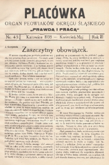 Placówka : organ Peowiaków Okręgu Śląskiego „Prawdą i Pracą”. 1938, nr 4-5
