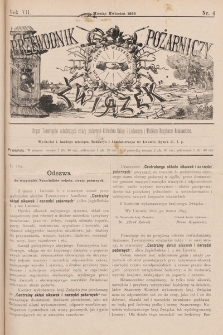 Przewodnik Pożarniczy „Związek” : organ Towarzystw Ochotniczych Straży Pożarnych Królestwa Galicyi i Lodomeryi z Wielkiem Księstwem Krakowskiem. 1893, nr 4