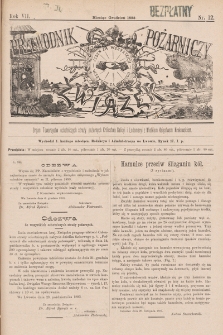 Przewodnik Pożarniczy „Związek” : organ Towarzystw Ochotniczych Straży Pożarnych Królestwa Galicyi i Lodomeryi z Wielkiem Księstwem Krakowskiem. 1893, nr 12