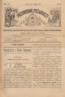 Przewodnik Pożarniczy : organ Krajowego Związku Ochotniczych Straży Pożarnych w Galicyi i Lodomeryi z Wielkiem Księstwem Krakowskiem. 1897, nr 5