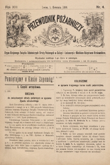 Przewodnik Pożarniczy : organ Krajowego Związku Ochotniczych Straży Pożarnych w Galicyi i Lodomeryi z Wielkiem Księstwem Krakowskiem. 1899, nr 4