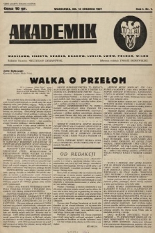 Akademik : tygodnik Sekcji Akademickiej Związku Młodej Polski. R. 1, 1937, nr 1